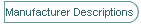 Manufacturer Descriptions